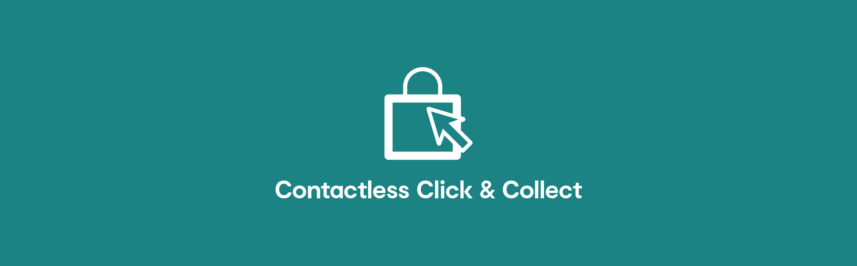 Contactless click and collect